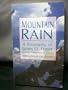 Mountain Rain: A Biography of James O. Fraser : Pioneer Missionary to China (An OMF book)