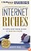 Internet Riches: The Simple Money-Making Secrets of Online Millionaires