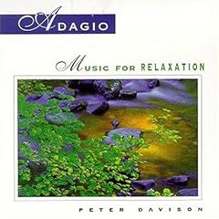 Adagio: Music for Relaxation
