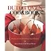 The Dutch Oven Cookbook: Recipes for the Best Pot in Your Kitchen