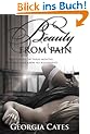 Beauty From Pain (Beauty Series)
