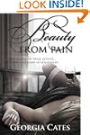Beauty From Pain (Beauty Series)