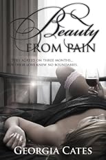 Beauty From Pain