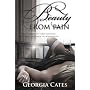 Beauty From Pain (Beauty Series) von Georgia Cates