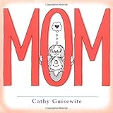 mom a celebration of one of the four basic guilt groups