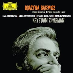 Grazyna Bacewicz : Quintettes pour piano n� 1 et n� 2 - Sonate pour piano n� 2