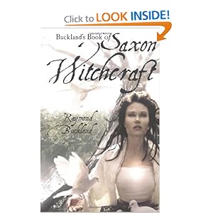 Buckland's Book of Saxon Witchcraft - Raymond Buckland 