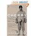 Cherry: A Life of Apsley Cherry-Garrard (Modern Library Paperbacks)