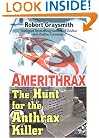 Amerithrax: The Hunt for the Anthrax Killer