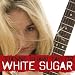 White Suger