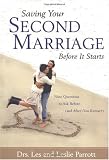 Saving Your Second Marriage Before It Starts
