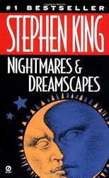 Nightmares and Dreamscapes