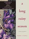 A Long Rainy Season: Haiku & Tanks (Contemporary Japanese Women's Poetry, Vol 1) 画像