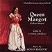 La Reine Margot