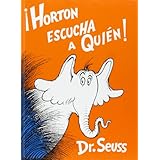 horton escucha a quien spanish edition