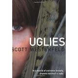 Ugliesby Scott Westerfeld