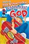 Gotta Have God: Ages 10-12