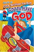Gotta Have God: Ages 10-12