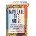 Navigate the Noise: Investing in the New Age of Media and Hype