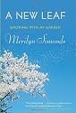 A New Leaf: Growing with My Garden