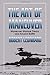 The Art of Maneuver: Maneuver Warfare Theory and Airland Battle