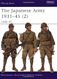 The Japanese Army 1931-45 (Volume 2, 1942-45)