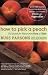 Books : How to Pick a Peach: The Search for Flavor from Farm to Table [Paperback]