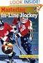 Mastering In-Line Hockey: The Official NIHA Coaching and Strategy Book
