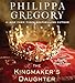 The Kingmaker's Daughter