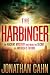 The Harbinger: The ancient mystery that holds the secret of America's future