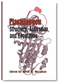 Plasminogen: Structure, Activation and Regulation