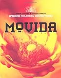 MoVida : Spanish culinary adventures