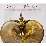 Ors et Tr�sors : Chefs-d'oeuvre de joaillerie de l'Antiquit� � nos jourspar Gianni Guadalupi
