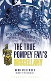 The True Pompey Fan's Miscellany