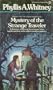 Mystery of the Strange Traveler