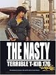 The Nasty "Terrible" T-KID 170