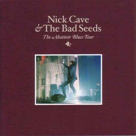 Nick Cave & The Bad Seeds - The Abattoir Blues Tour - Zortam Music
