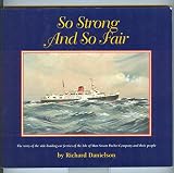 So strong and so fair : the story of the side-loading car ferries of the Isle of Man Steam Packet Company and their people