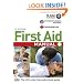 First Aid Manual: The Step by Step Guide for Everyone