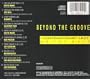 Beyond the Groove