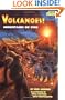 Volcanoes! Mountains of Fire (Step-Into-Reading, Step 4)