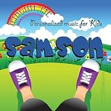 Personalized Kid Music - Imagine Me - Personalized just for Samson - Pronounced ( Sam - Son ) ( CD on Demand ) ( Audio CD ) - B002UHKW0O