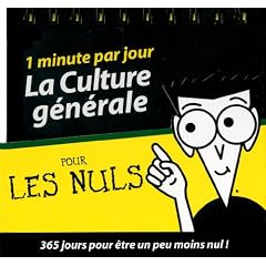 La Culture G�n�rale pour les nuls : 1 minute par jour