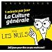 La Culture G�n�rale pour les nuls : 1 minute par jour