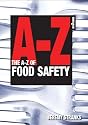 The A-Z of Food Safety