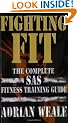 Fighting Fit: Complete SAS Fitness Training Handbook