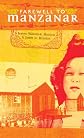 Farewell To Manzanar (Turtleback School & Library Binding Edition)
