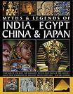 Myths & Legends of India, Egypt, China & Japan