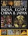 Myths and Legends of India, Egypt, China and Japan: Legends of the East - The Fabuolous Myths and Tales of the Heroes, Gods and Warriors of Ancient Egypt and Asia
