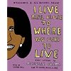 I Live Real Close to Where You Used to Live: Kids' Letters to Michelle Obama (and to Sasha, Malia, and Bo)